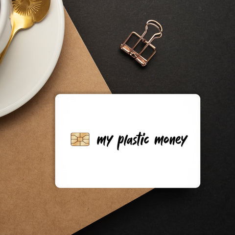 My Plastic Friend Skin For Credit Card