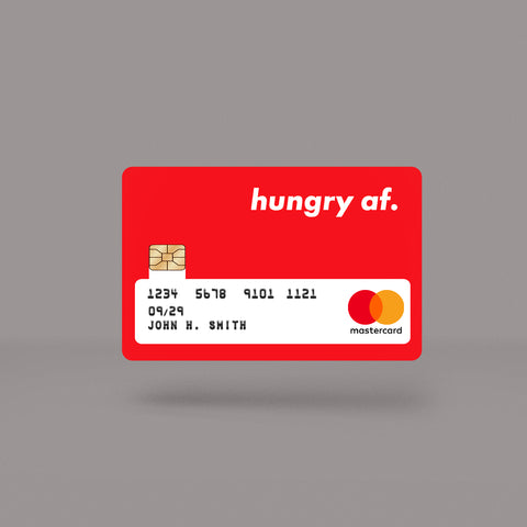 Hungry AF Skin For Credit Card