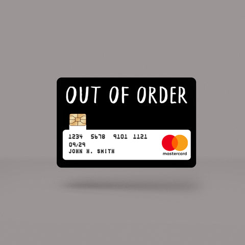 Out Of Order Skin For Credit Card